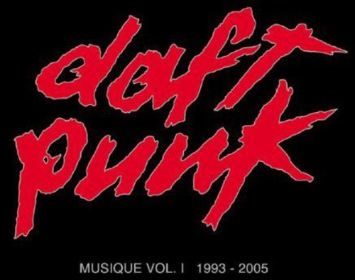 Daft Punk - 1: 1993-2005