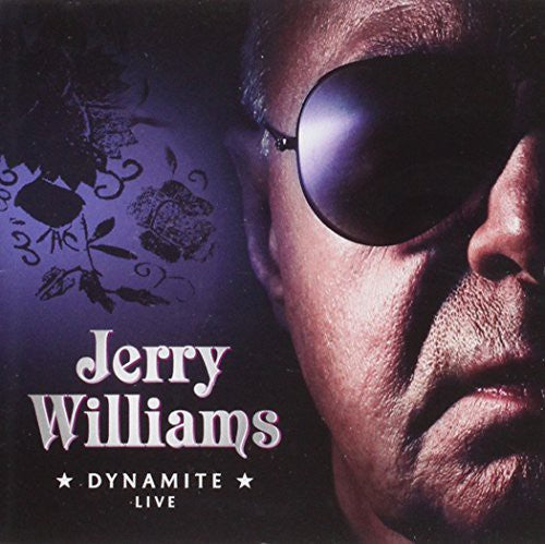 Jerry Williams - Dynamite Live