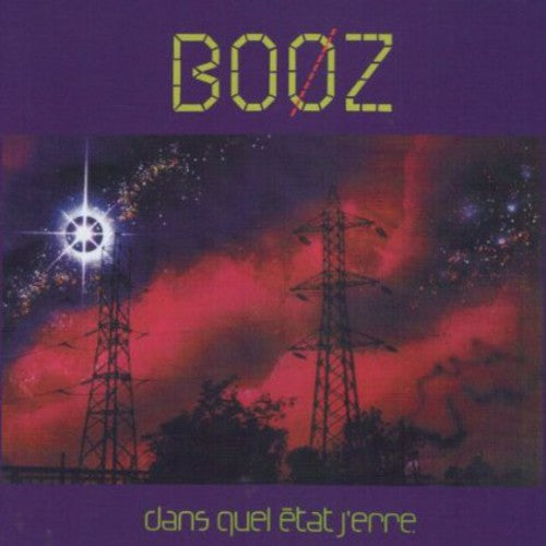 Emmanuel Booz - Dans Quel Etat J'erre