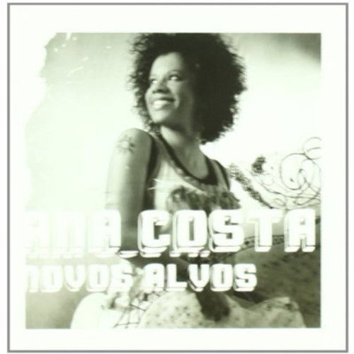 Ana Costa - Novos Alvos