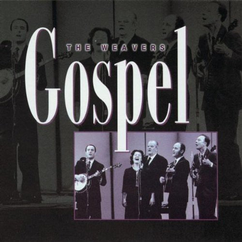 Weavers - Gospel