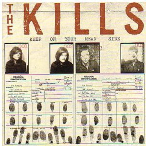 The Kills - Keep on Your Mean Side