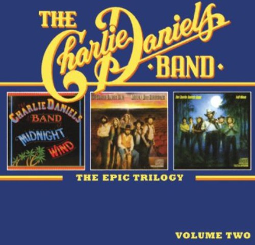 Charlie Daniels Band - Epic Trilogy 2