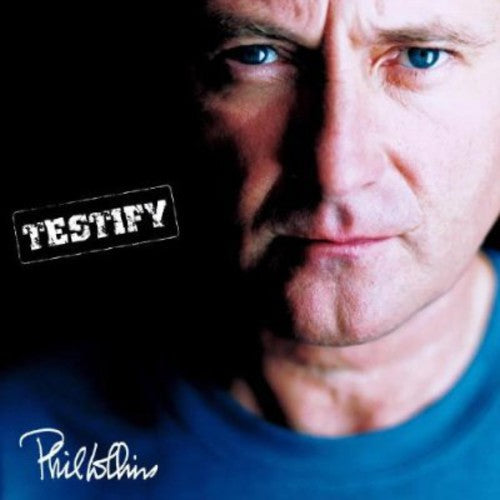 Phil Collins - Testify (Uk Version)
