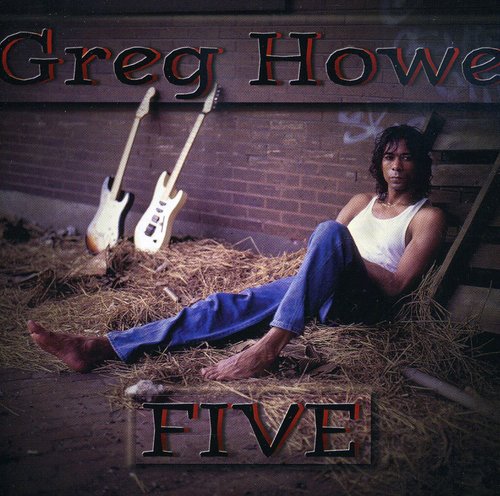 Greg Howe - Five