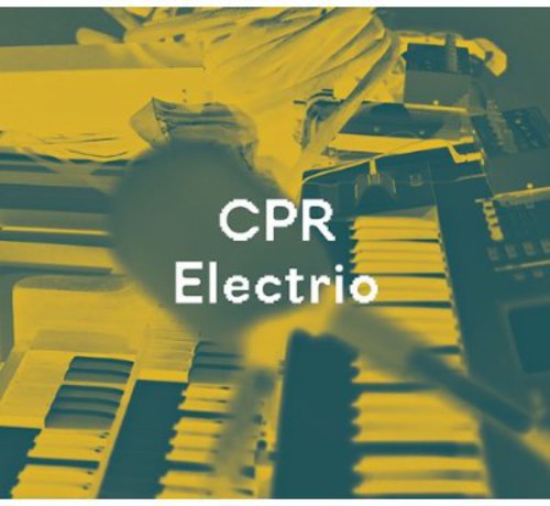 Pivec/ Ruzicka/ Carter - CPR Electrio