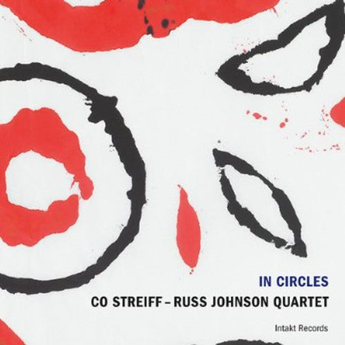 Co Streiff / Russ Johnson - In Circles