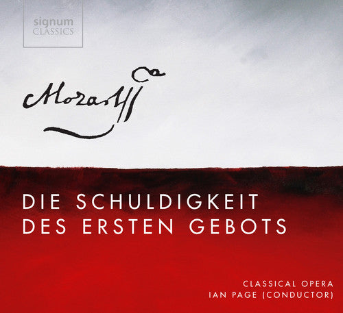 Mozart/ Classical Opera Company/ Page - Die Schuldigkeit Des Ersten Gebots