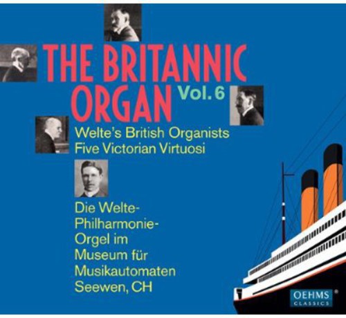 Hollins/ Wolstenholme/ Goss-Custard - Britannic Organ 6