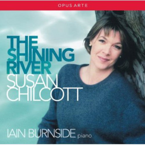Copland/ Chilcott/ Burnside - Shining River