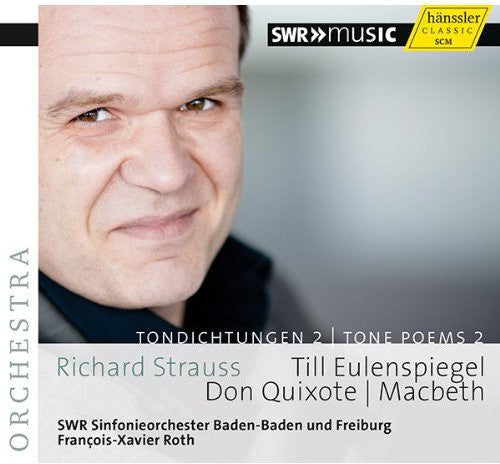 Fran ois-Xavier Roth - Tone Poems 2: Till Eulenspiegels Lustige Streiche