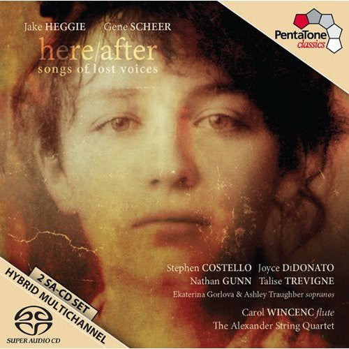 Heggie/ Costello/ Alexander String Quartet - Here/After: Songs of Lost Voices