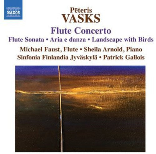 Vasks/ Faust/ Sinfonia Finlandia Jyvaskyla - Flute Concerto