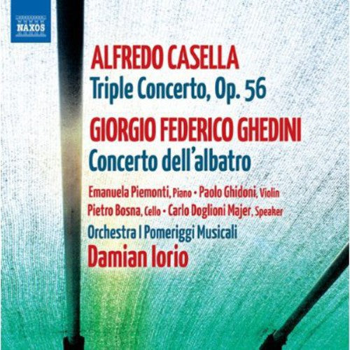 Casella/ Piemonti/ Ghidoni/ Iorio - Triple Concerto Op 56