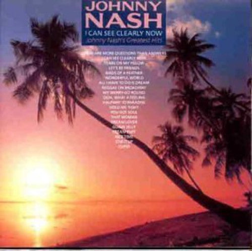 Johnny Nash - I Can See Clearly Now