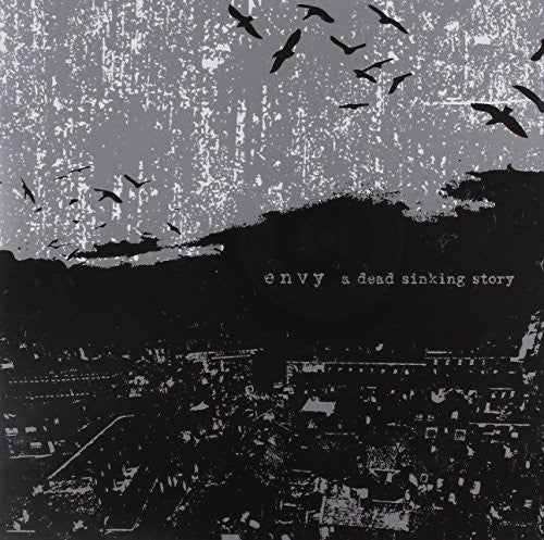 Envy - Dead Sinking Story