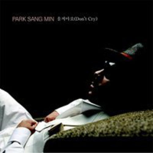 Park Min - Dont Cry