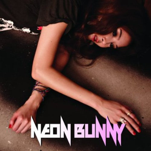 Neon Bunny - Happy Ending