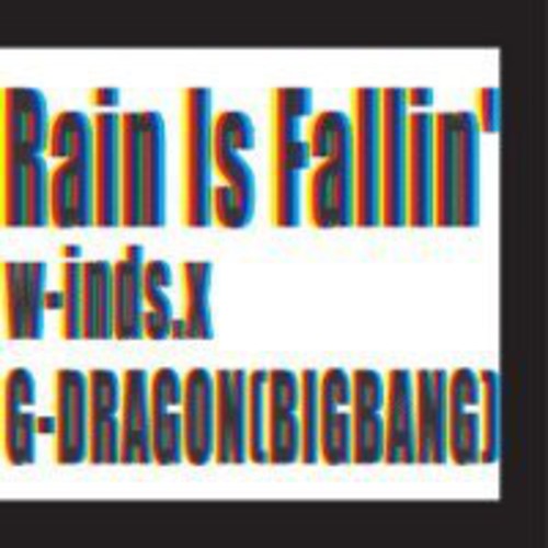 Winds - Rain Is Fallin / Hybrid Dream