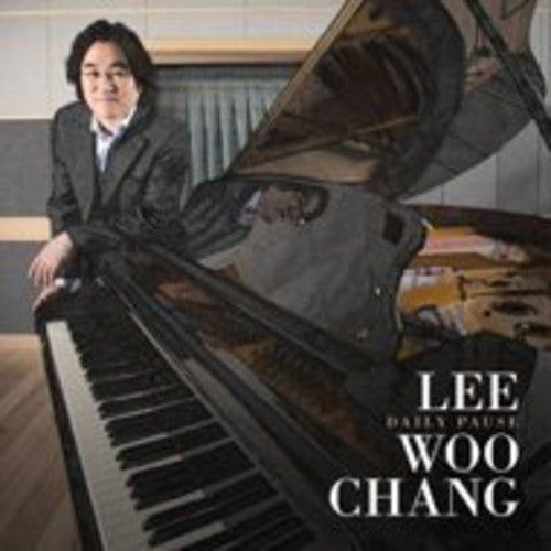 Woo Lee Chang - Daily Pause