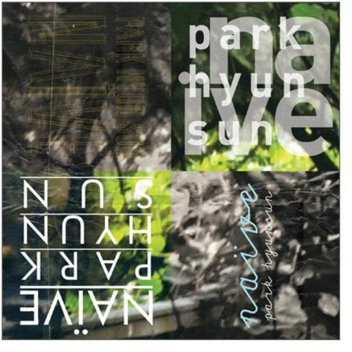 Park Sun - Naive