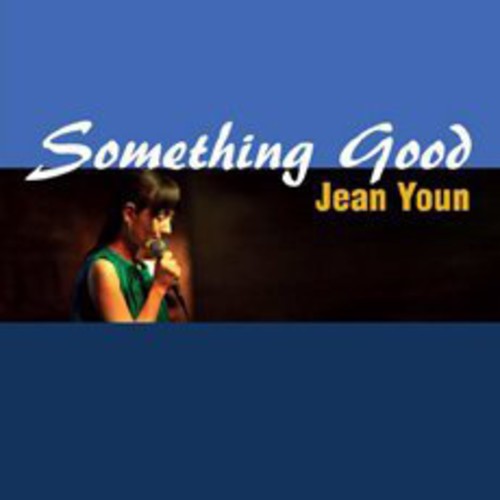 Jean Youn - Something Good
