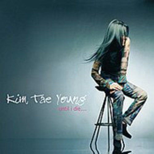 Kim Young - Until I Die