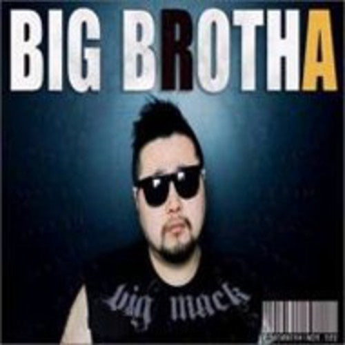 Big Brotha - Rapper Big Mack Tribute Album – FYE
