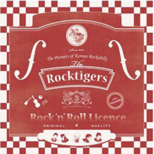 Rocktigers - Rock N Roll Licence