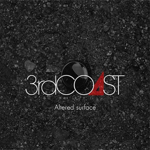 3rd Coast - Altered Surface