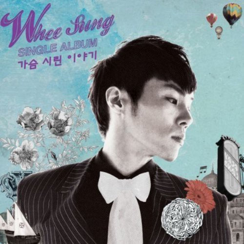 WheeSung - Gaseum Silin Iyagi