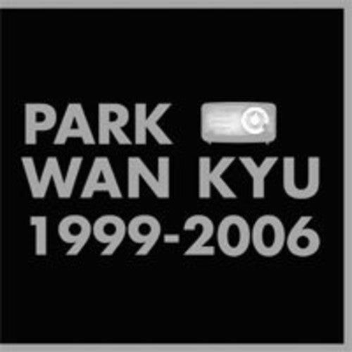 Park Kyu - Best 1999 - 2006