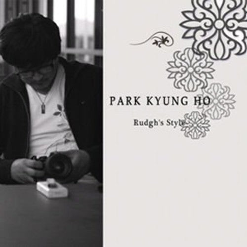 Kyung Park Ho - Rudgh's Style