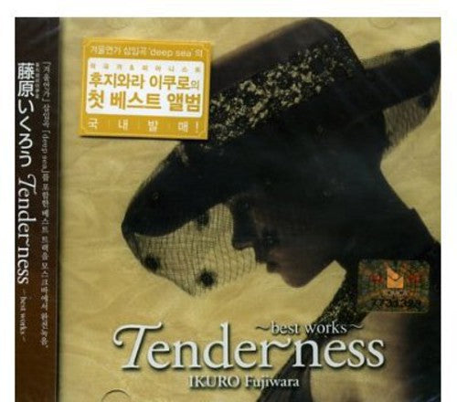 Ikuro Fujiwara - Tenderness: Best Works