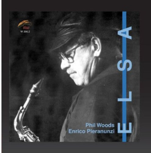 Phil Woods - Elsa the Ferrara Concert