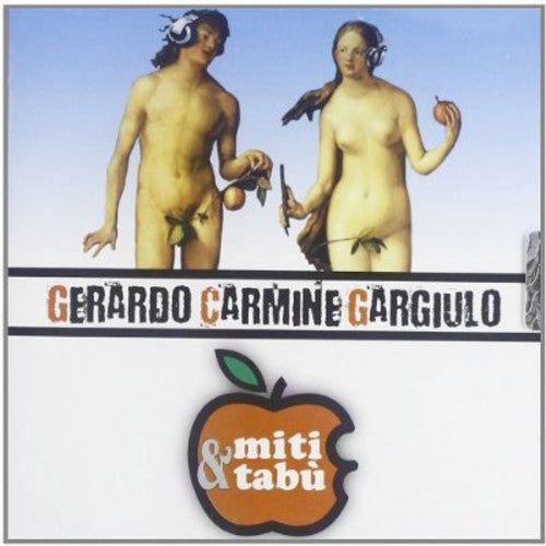 Gerardo Gargiulo Carmine - Miti & Tabu
