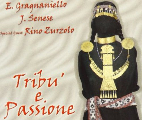 Enzo Gragnaniello - Tribu E Passione