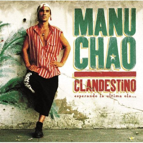 Manu Chao - Clandestino