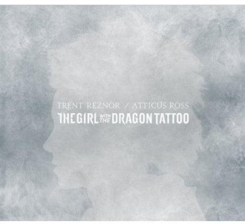 Trent Reznor / Atticus Ross - the Girl with the Dragon Tattoo (Original Soundtrack)