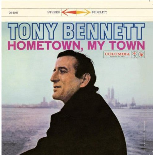 Tony Bennett - Hometown My Town