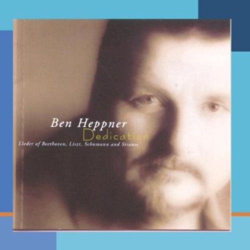 Heppner/ Beethoven/ Liszt/ Schumann/ Strauss - Dedication