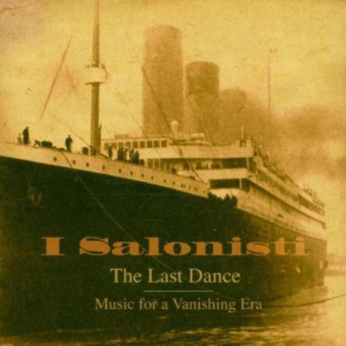 I Salonisti - Last Dance