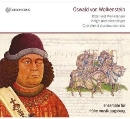 Wolkenstein/ Ensemble Fur Fruhe Musik Augsburg - Knight & Minnesinger