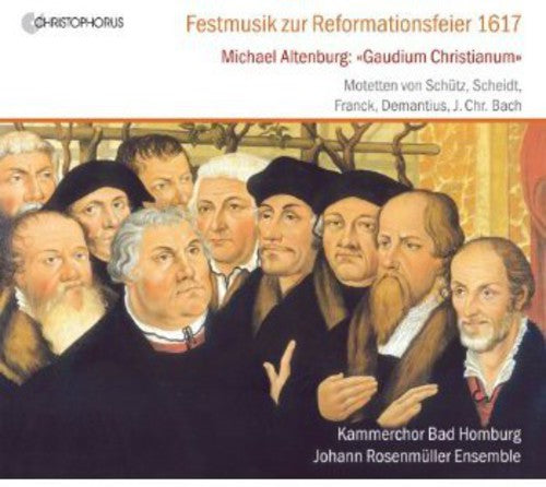 Altenburg/ Schwark/ Rosenmueller Ensemble - Reformation Music Fest