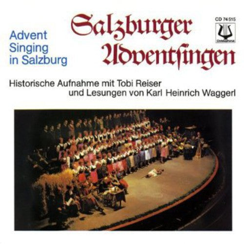 Reiser/ Waggerl/ Singing Groups Choirs & Music - Advent Singing Salzburg