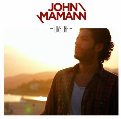 John Mamann - Love Life