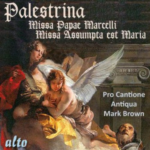 Pro Cantione - Missa Papae Marcelli / Missa Assumpta Est Maria