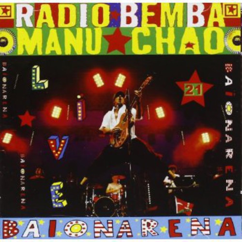 Manu Chao - Baionarena