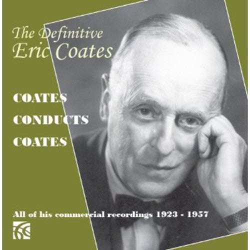 Coates/ London Symphony Orchestra - Definitive Eric Coates