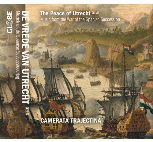 Camerata Trajectina - Peace of Utrecht